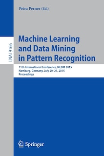 Couverture_Machine Learning And Data Mining In Pattern Recognition