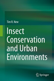Front cover_Insect Conservation And Urban Environments