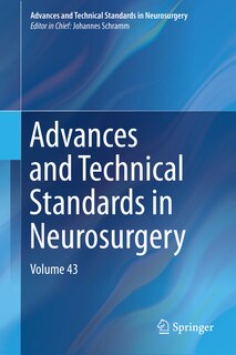 Front cover_Advances and Technical Standards in Neurosurgery