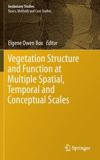 Front cover_Vegetation Structure and Function at Multiple Spatial, Temporal and Conceptual Scales