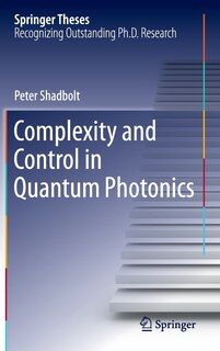 Couverture_Complexity and Control in Quantum Photonics