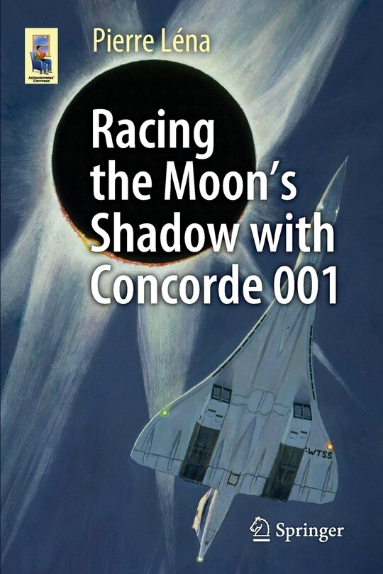 Front cover_Racing The Moon's Shadow With Concorde 001