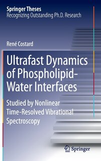 Front cover_Ultrafast Dynamics of Phospholipid-Water Interfaces