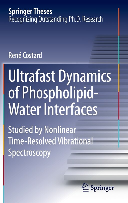 Front cover_Ultrafast Dynamics of Phospholipid-Water Interfaces