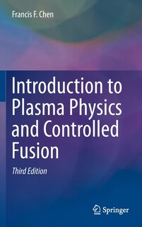 Front cover_Introduction to Plasma Physics and Controlled Fusion