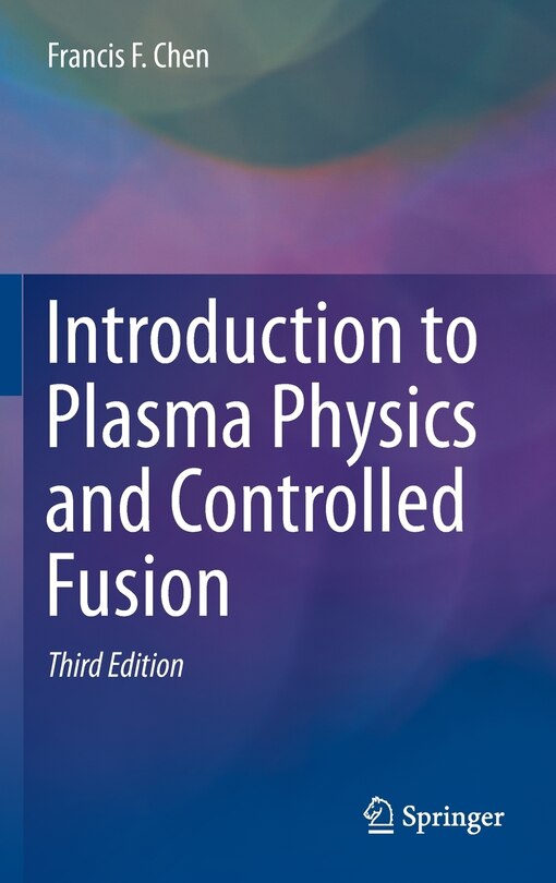 Front cover_Introduction to Plasma Physics and Controlled Fusion