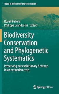 Front cover_Biodiversity Conservation and Phylogenetic Systematics
