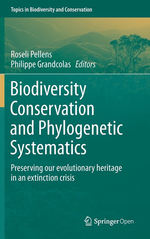 Front cover_Biodiversity Conservation and Phylogenetic Systematics