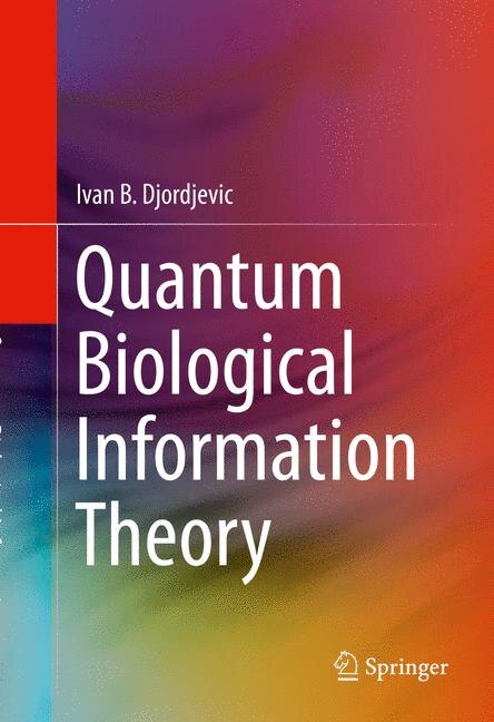 Front cover_Quantum Biological Information Theory
