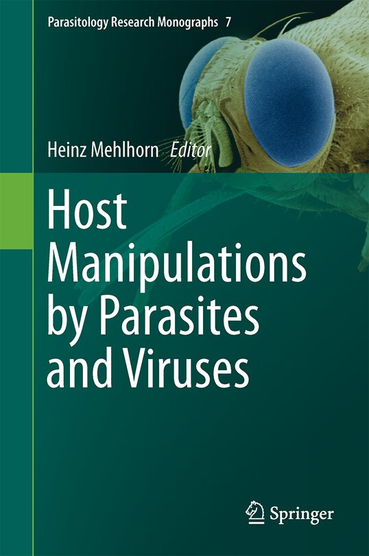 Front cover_Host Manipulations by Parasites and Viruses