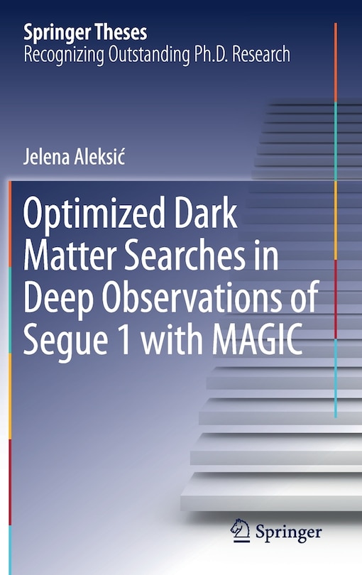 Front cover_Optimized Dark Matter Searches in Deep Observations of Segue 1 with MAGIC