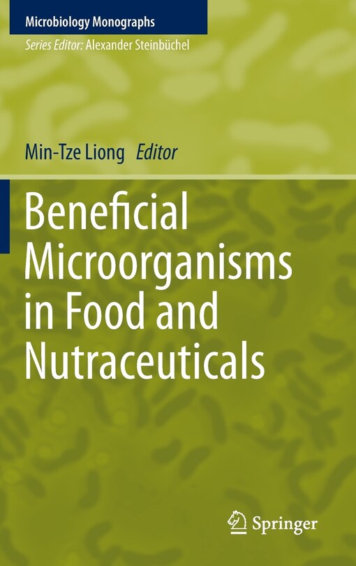 Front cover_Beneficial Microorganisms in Food and Nutraceuticals