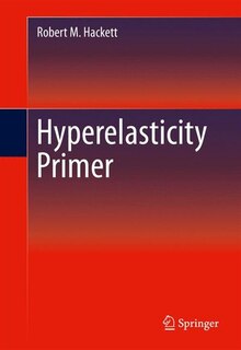 Front cover_Hyperelasticity Primer