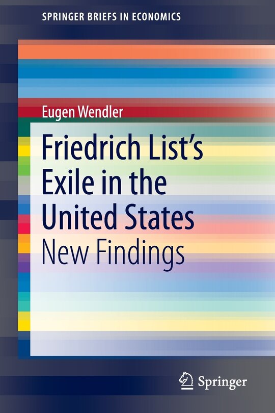 Couverture_Friedrich List's Exile in the United States