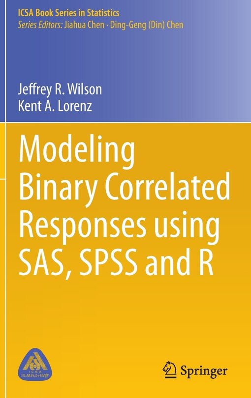 Front cover_Modeling Binary Correlated Responses using SAS, SPSS and R