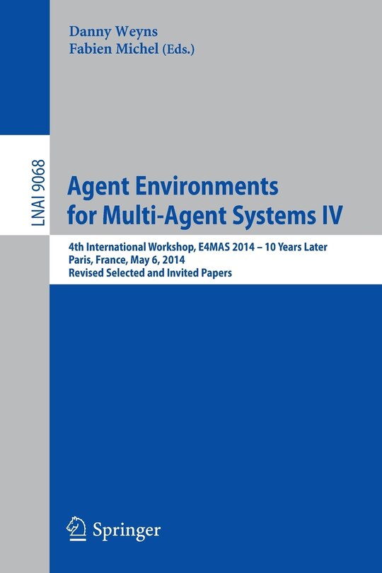 Front cover_Agent Environments for Multi-Agent Systems IV