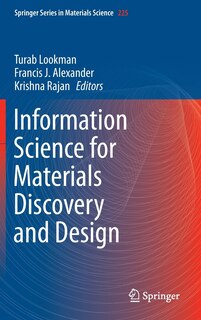 Front cover_Information Science for Materials Discovery and Design