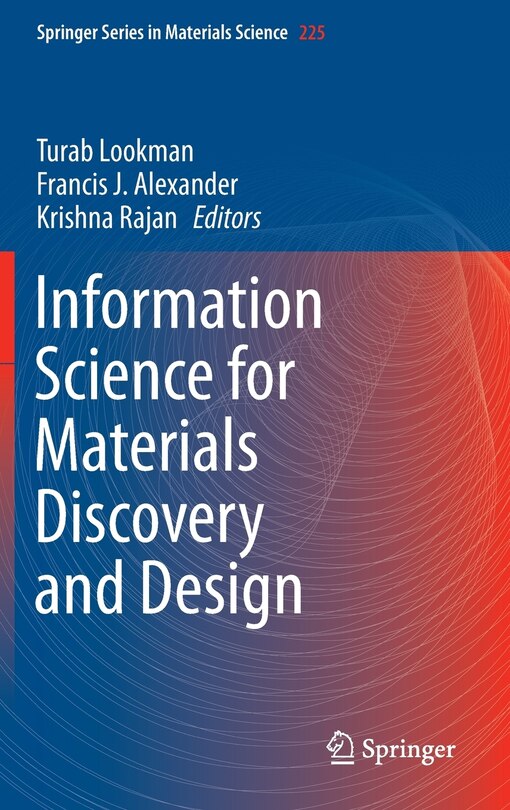 Front cover_Information Science for Materials Discovery and Design