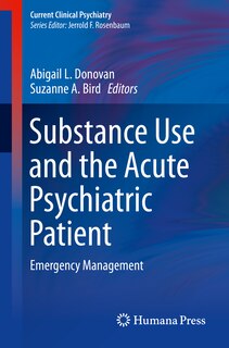 Front cover_Substance Use and the Acute Psychiatric Patient