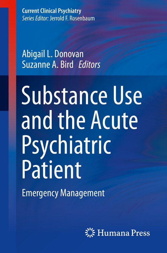 Front cover_Substance Use and the Acute Psychiatric Patient