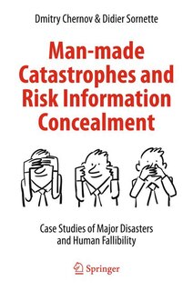 Couverture_Man-made Catastrophes and Risk Information Concealment