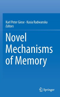 Front cover_Novel Mechanisms of Memory