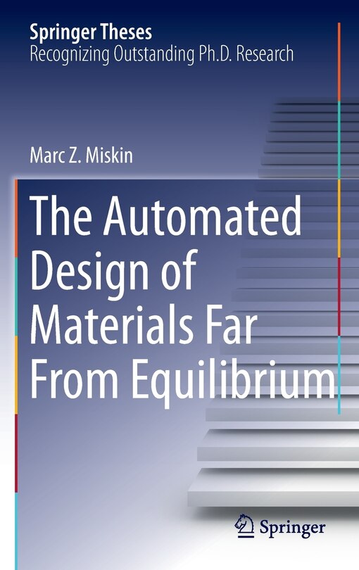 Couverture_The Automated Design Of Materials Far From Equilibrium