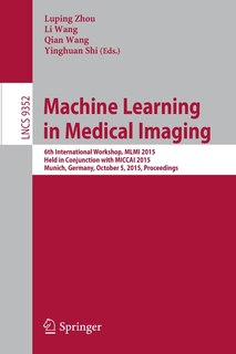 Front cover_Machine Learning in Medical Imaging