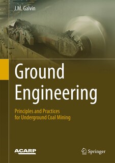 Front cover_Ground Engineering - Principles and Practices for Underground Coal Mining