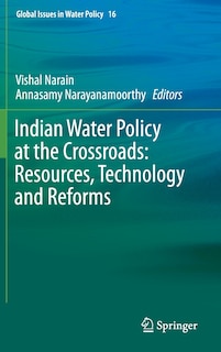 Front cover_Indian Water Policy At The Crossroads