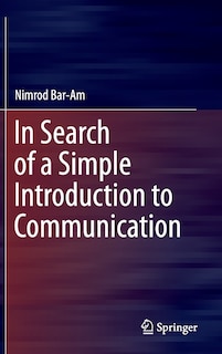Couverture_In Search of a Simple Introduction to Communication
