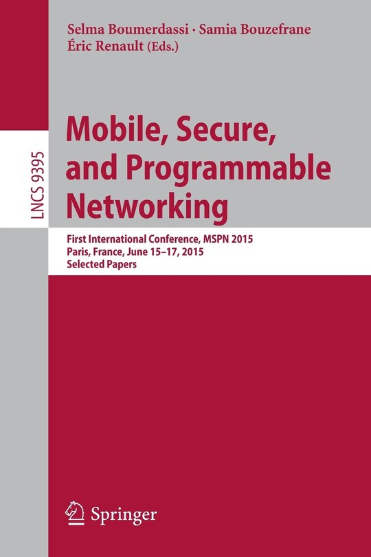 Front cover_Mobile, Secure, And Programmable Networking