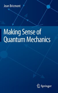 Couverture_Making Sense Of Quantum Mechanics