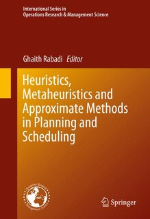 Couverture_Heuristics, Metaheuristics And Approximate Methods In Planning And Scheduling