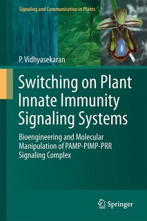 Front cover_Switching on Plant Innate Immunity Signaling Systems