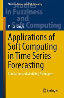 Front cover_Applications Of Soft Computing In Time Series Forecasting