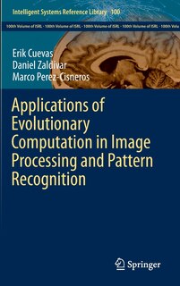 Couverture_Applications Of Evolutionary Computation In Image Processing And Pattern Recognition