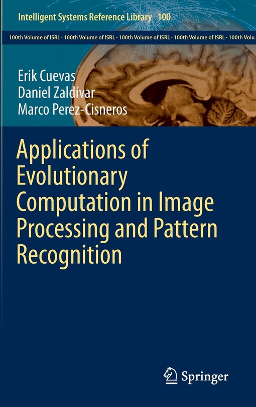 Couverture_Applications Of Evolutionary Computation In Image Processing And Pattern Recognition