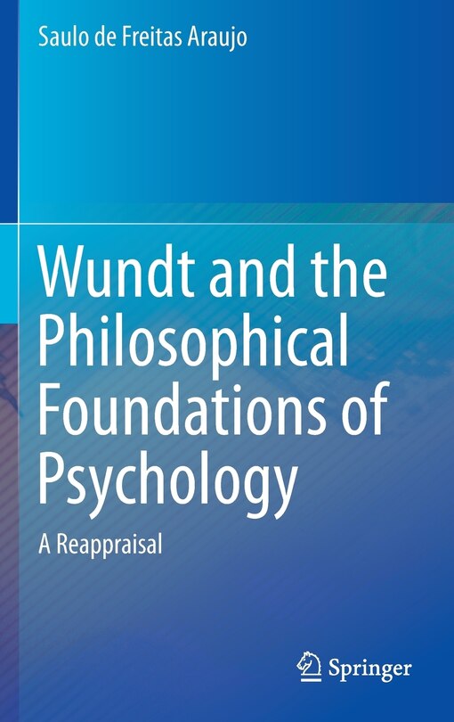 Front cover_Wundt And The Philosophical Foundations Of Psychology