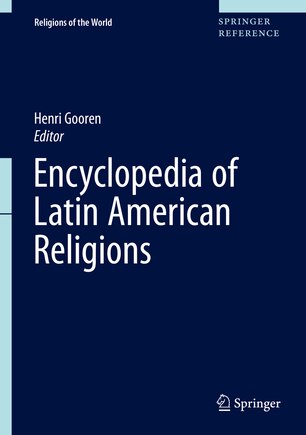 Encyclopedia of Latin American Religions