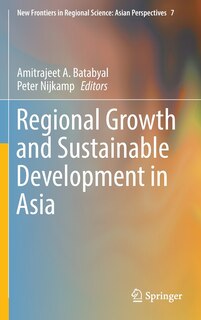 Front cover_Regional Growth And Sustainable Development In Asia