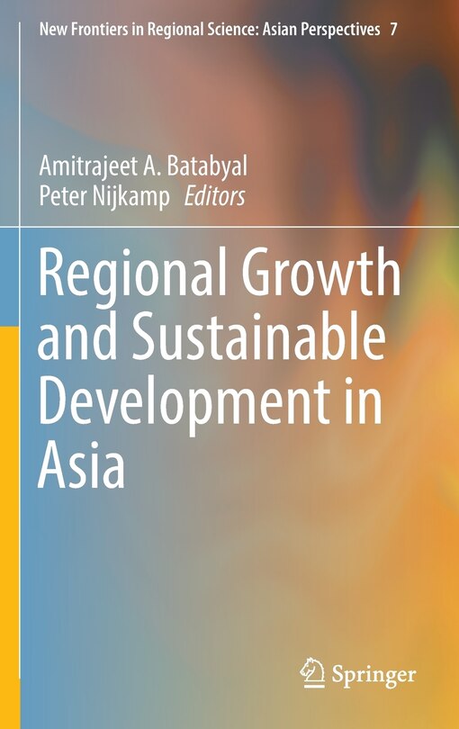 Front cover_Regional Growth And Sustainable Development In Asia