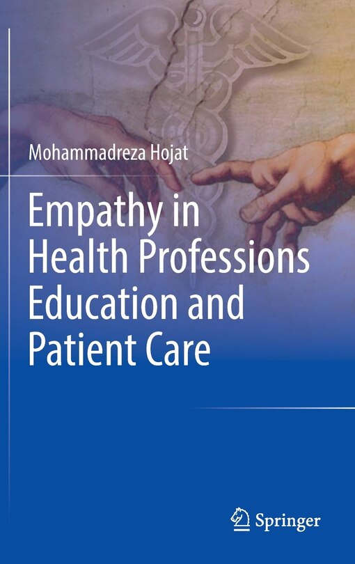 Front cover_Empathy In Health Professions Education And Patient Care