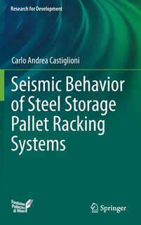 Front cover_Seismic Behavior Of Steel Storage Pallet Racking Systems