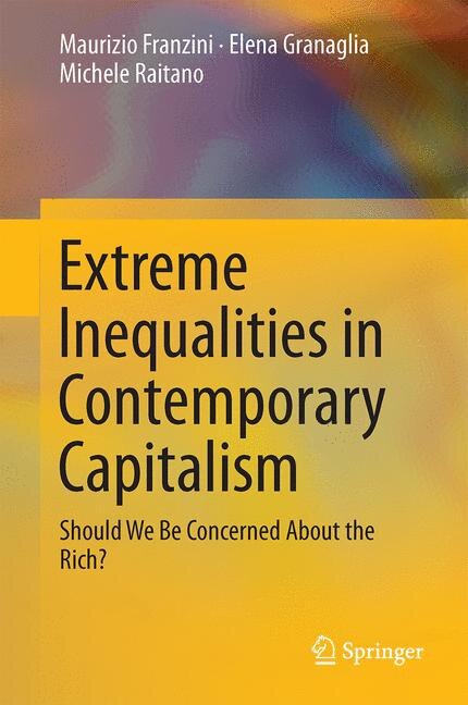 Front cover_Extreme Inequalities In Contemporary Capitalism