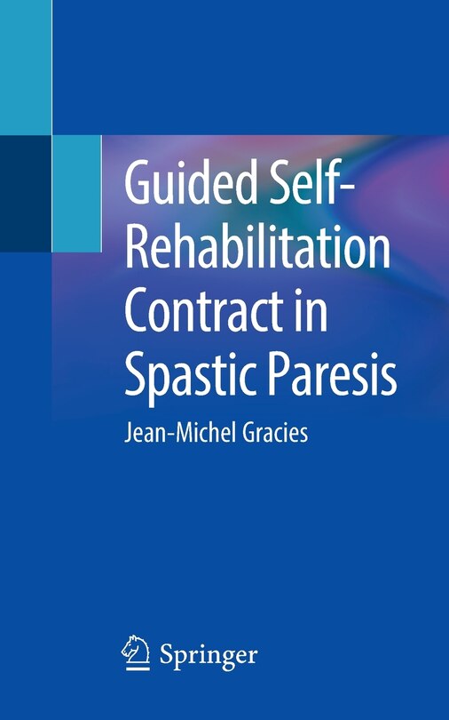 Guided Self-rehabilitation Contract In Spastic Paresis