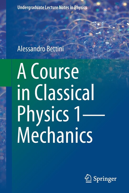 Front cover_A Course In Classical Physics 1-mechanics