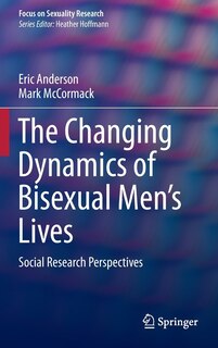 Front cover_The Changing Dynamics of Bisexual Men's Lives
