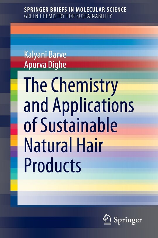 Front cover_The Chemistry And Applications Of Sustainable Natural Hair Products