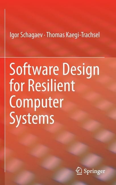 Front cover_Software Design For Resilient Computer Systems